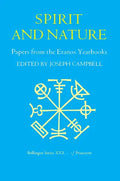 Papers from the Eranos Yearbooks, Eranos 1: Spirit and Nature - Paperback