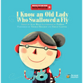 I Know an Old Lady Who Swallowed a Fly - Hardcover
