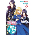 I'm the Villainess, So I'm Taming the Final Boss, Vol. 8 (Light Novel): Volume 8 - Paperback