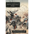 The Official History of the Russo-Japanese War: Part 1: Declaration of War to the Battle of the Ya-Lu - Hardcover
