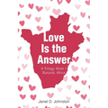 Love Is the Answer: A Trilogy: Book 1 Burundi, Africa - Paperback