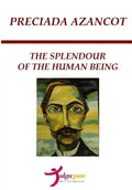 The Splendour of the Human Being - Paperback
