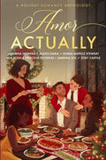 Amor Actually: A Holiday Romance Anthology - Paperback