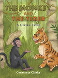 The Monkey and the Tiger - Hardcover