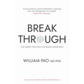 Breakthrough: The Quest for Life-Changing Medicines - Hardcover
