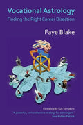 Vocational Astrology: Finding the Right Career Direction - Paperback