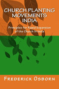 Church Planting Movements - India: Principles for Rapid Expansion of the Church In India - Paperback