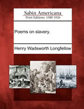 Poems on Slavery. - Paperback