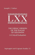 The Syriac Version of the Psalms of Solomon: A Critical Evaluation - Paperback