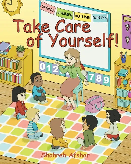Take Care of Yourself! - Paperback