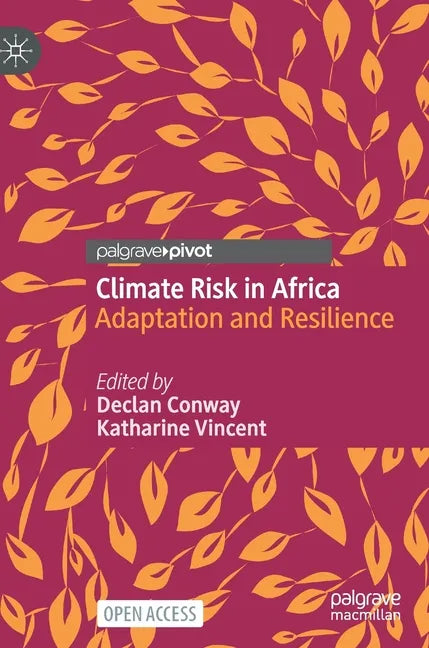 Climate Risk in Africa: Adaptation and Resilience - Hardcover