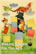 Making Games for the NES - Paperback