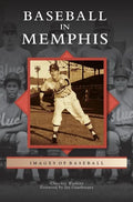 Baseball in Memphis - Hardcover