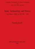 Islam, Archaeology and History: Gao Region (Mali) ca. AD 900 - 1250 - Paperback