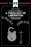 An Analysis of Gustavo Gutiérrez's a Theology of Liberation - Paperback