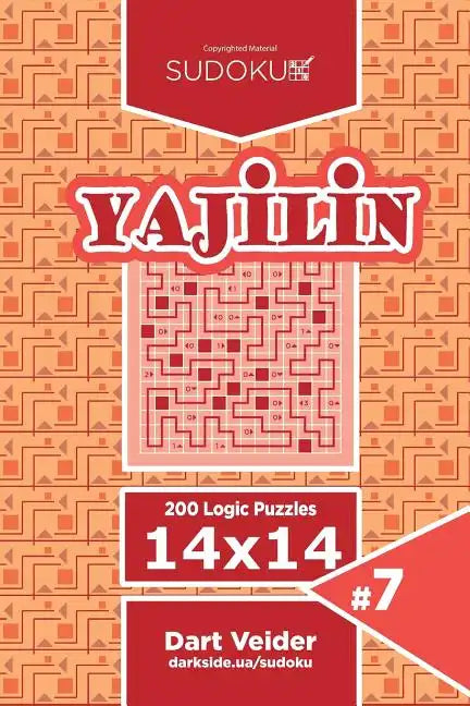 Sudoku Yajilin - 200 Logic Puzzles 14x14 (Volume 7) - Paperback