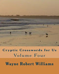 Cryptic Crosswords for Us Volume Four - Paperback