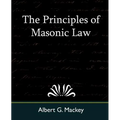 The Principles of Masonic Law - Paperback