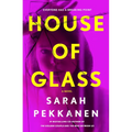 House of Glass - Library Binding