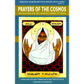 Prayers of the Cosmos: Reflections on the Original Meaning of Jesus's Words - Paperback