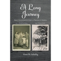 A Long Journey: From Concentration Camp to Freedom in America - Paperback