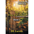 The Price for Liberty: Book 7 of the Douglas Family Saga - Paperback