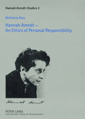 Hannah Arendt - An Ethics of Personal Responsibility: Preface by Agnes Heller - Paperback