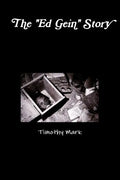 The "Ed Gein" Story - Paperback