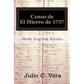 Censo de El Hierro de 1757: With English Guide - Paperback