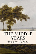 The Middle Years - Paperback