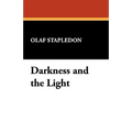 Darkness and the Light - Paperback