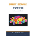 Barretts Esophagus Demystified: Doctor's Secret Guide - Paperback