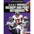 G.O.A.T. Football Kickoff and Punt Returners - Library Binding