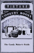The Candy Maker's Guide - Paperback
