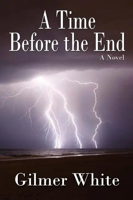 A Time Before the End - Paperback