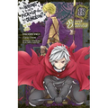 Is It Wrong to Try to Pick Up Girls in a Dungeon? on the Side: Sword Oratoria, Vol. 18 (Manga) - Paperback