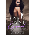 One Ain't Enough - Paperback