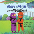 Where Do Ninjas Go on Vacation? - Paperback