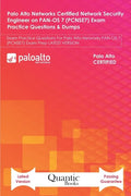 Palo Alto Networks Certified Network Security Engineer on PAN-OS 7 (PCNSE7) Exam Practice Questions & Dumps: Exam Practice Questions For Palo Alto Net - Paperback