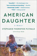 American Daughter: A Memoir - Paperback