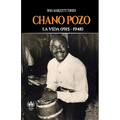 Chano Pozo: La vida (1915-1948) - Paperback