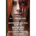 Instructions On How To Murder Your Wife and Other People - Paperback