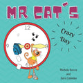 Mr. Cat's Crazy Day: Imparare l'inglese con lo Storytelling per bambini della scuola primaria - Paperback