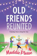 Old Friends Reunited - Paperback