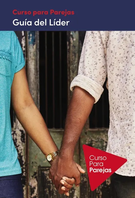 Curso Para Parejas - Guia del Lider - Paperback