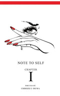 Note To Self: Chapter I - Paperback