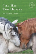 Jill Has Two Horses - Paperback