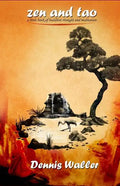 Zen and Tao- A Little Book on Buddhist Thought and Meditation - Paperback