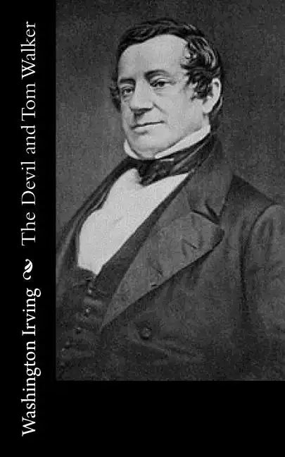 The Devil and Tom Walker - Paperback