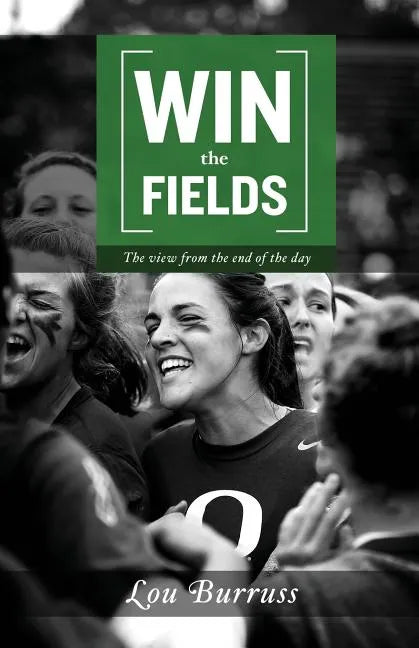 Win the Fields - Paperback